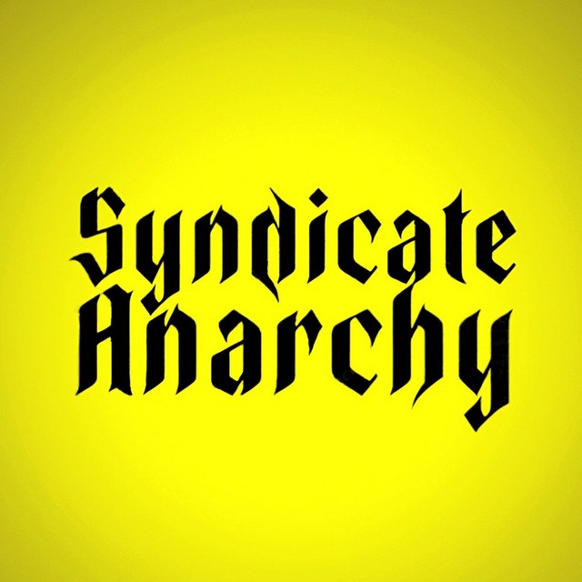 Syndicate Anarchy