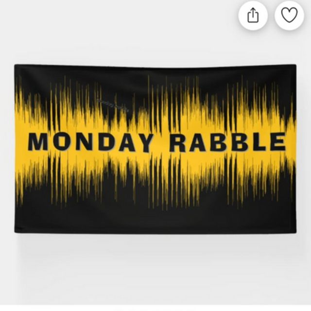 Monday Rabble